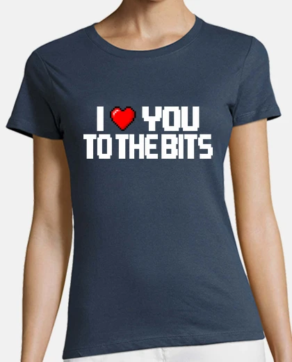 T-shirt I love you to the bits