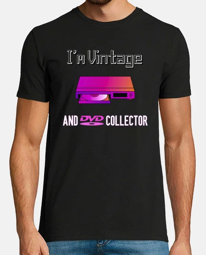 Tee-shirt I m Vintage and DVD Collector
