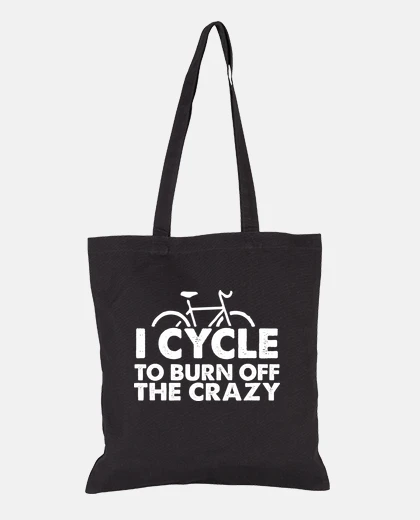 Bag I ride a bike and burn the madness