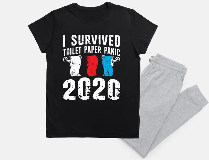 Pajama i survived toilet paper panic 2020