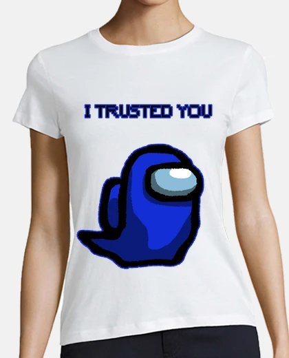 Camiseta I trusted you dark blue