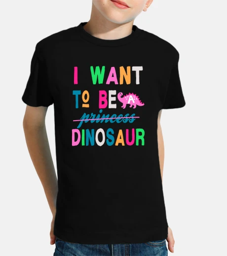 Kids I Want to be a Dinosaur