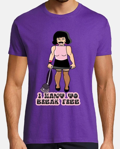 Camiseta I want to break free