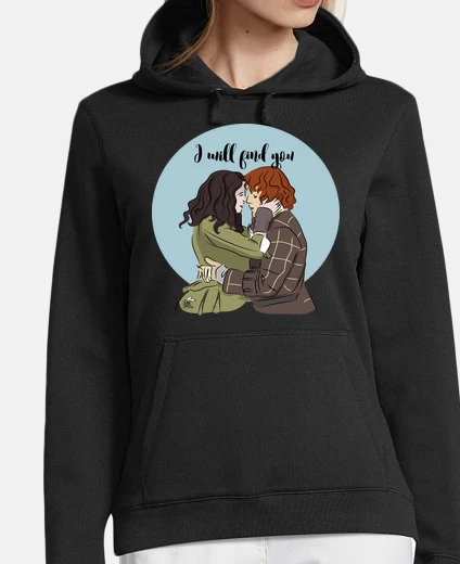 Hoodie i will find you - outlander