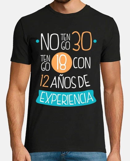 i&#39;m not 30, i&#39;m 18 with 12 years of experience, 1995