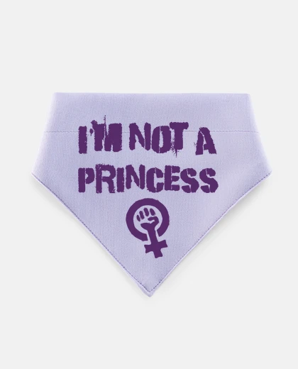 Mascotas i39m not a princess