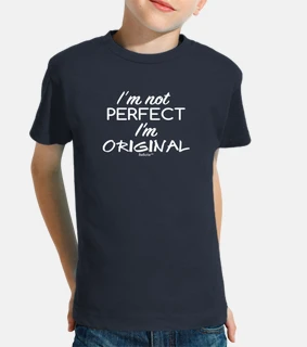 i39m not perfect i39m original @shopbeb