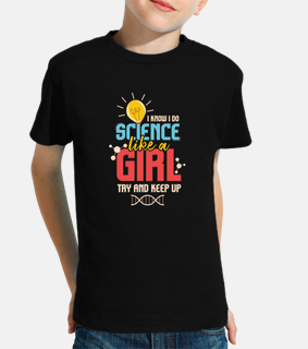 I Do Science Like A Girl Try Keep Up
