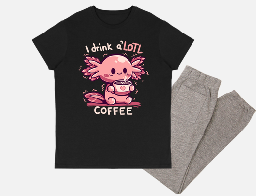 i drink alotl coffee - cute pajama set