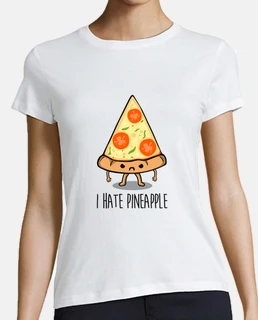 I hate pineapple