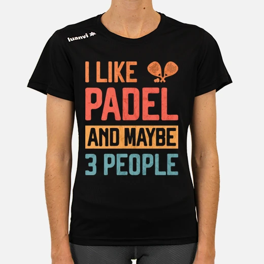 i like padel and maybe 3 people