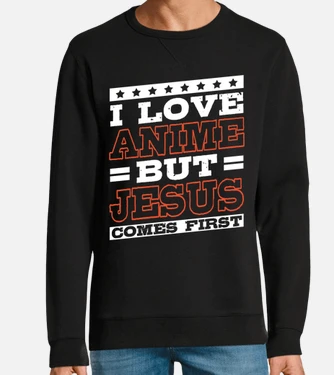 I love anime but 2025 jesus comes first hoodie