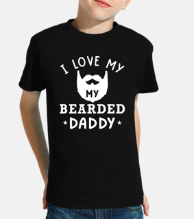 i love bearded dad beard fathers day