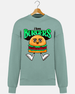 i love burgers