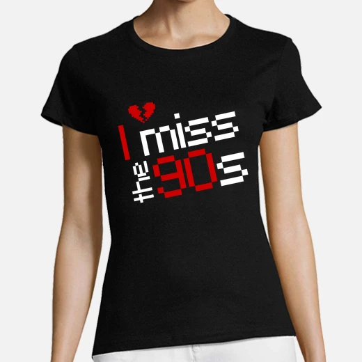 i miss the 90s