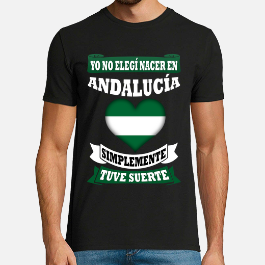 i was lucky to be born in andalusia