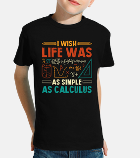 I wish my Life was as simple as Calculu
