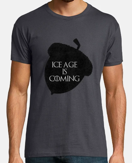 Tee-shirt ice âge coming