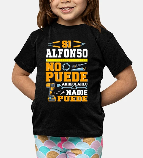 Kids if alfonso can&#39;t, no one can, father&#39;s day humor