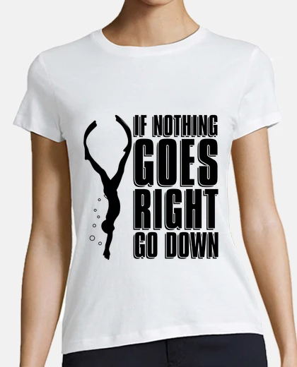 Playera if nothing goes right apnoe freedive