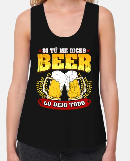 T-shirt if you tell me beer gift beer humor alcohol