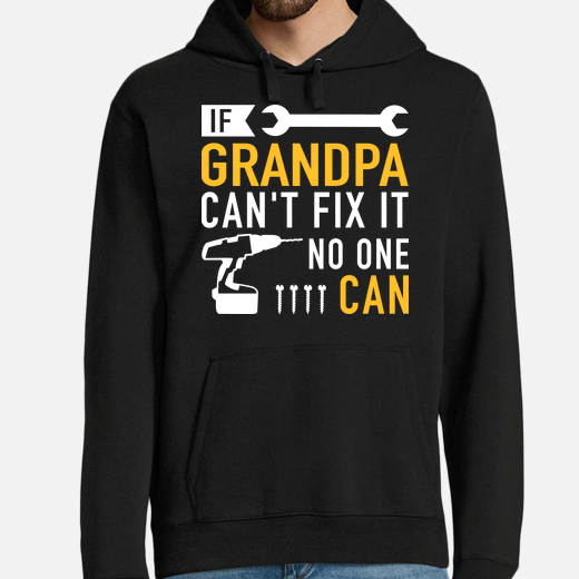if grandpa cant fix it no one can
