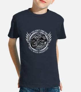 If You Dont Own One Youll Never Understand Kids t-shirt, short sleeve