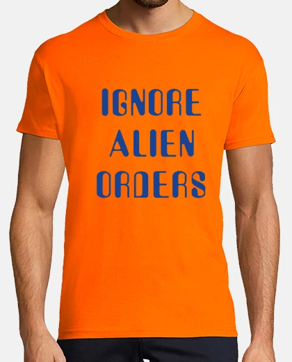 T-shirt ignore alien orders - halt and catch fire