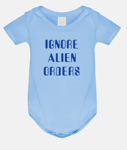Ropa Ignore alien orders