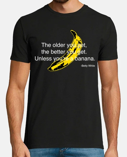 T-shirt il più vecchio you ottieni