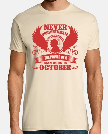T-shirt il potere dell'uomo nato nel mese di ottobre