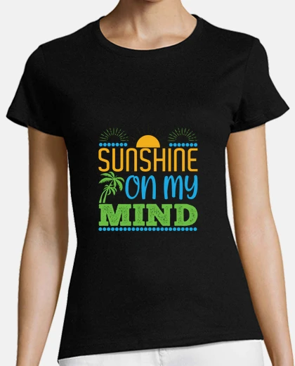 T-shirt il sole splende sulla mia mente