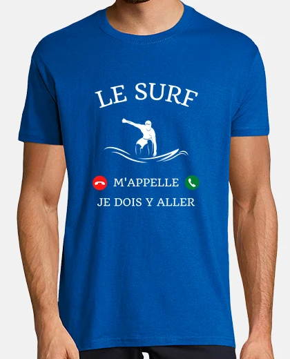 T-shirt il surf mi chiama umorismo da surfista