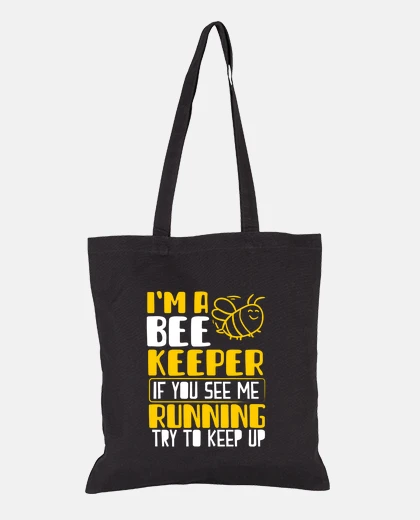 Bag Im a Beekeeper