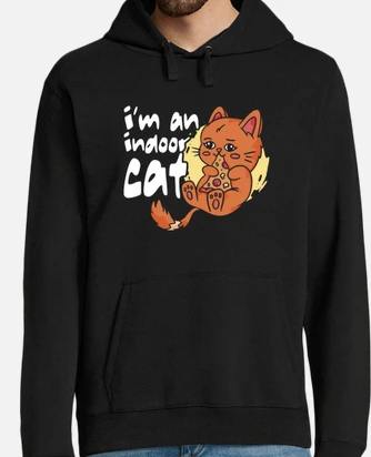 Im an indoor cat pizza lover foodie hoodie tostadora