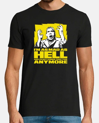 Camiseta I'm as mad as hell (Network)
