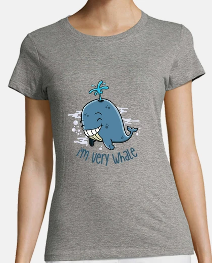 Tee-shirt I'm very whale