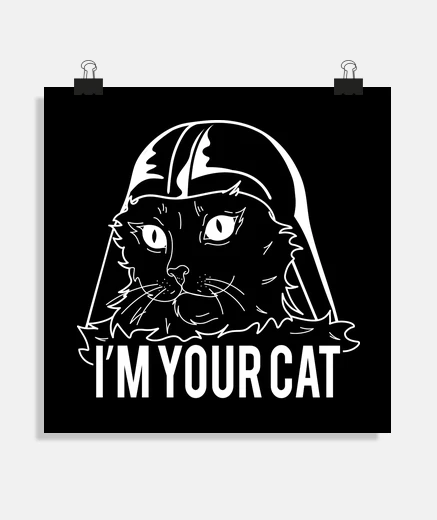 Poster im your cat