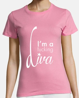 I'm a fu*#!ng DIVA