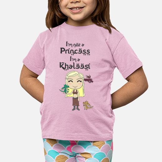 i'm not a princess i'm a khaleesi