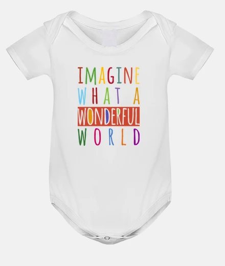 Abbigliamento immaginate what un meraviglioso world