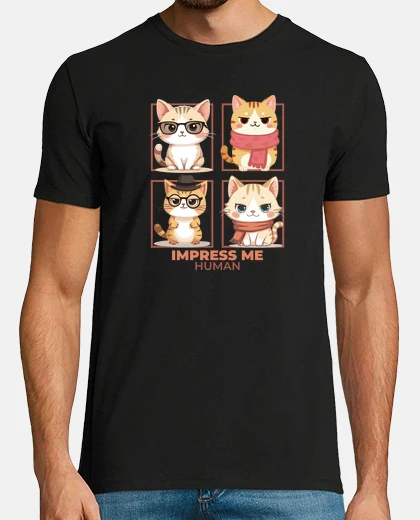 T-shirt impress me human