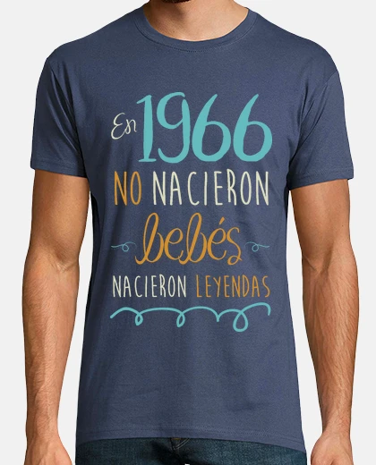 T-shirt in 1966, no babies were born, legends were born 59 years ago