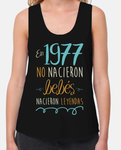 T-shirt in 1977, no babies were born, legends were born, 48 years
