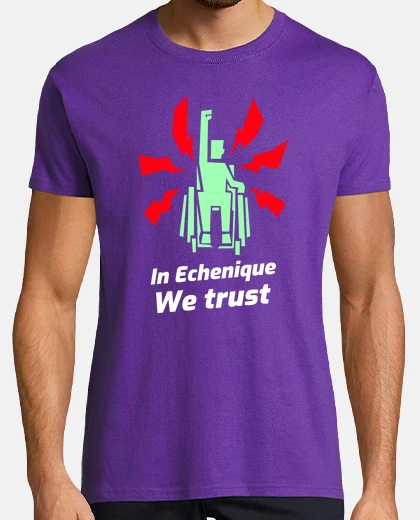Camiseta In Echenique we trust