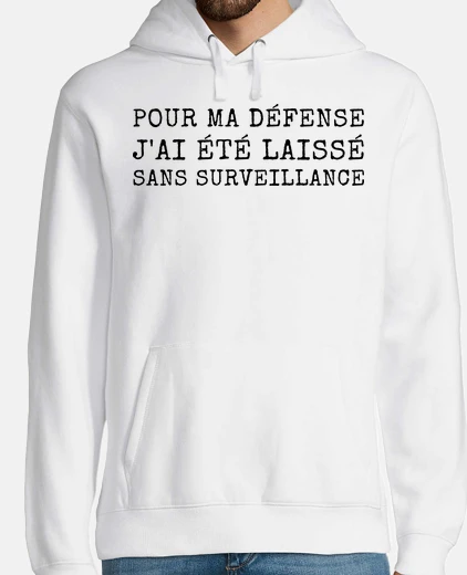 Sudadera in my defense humor phrase gift