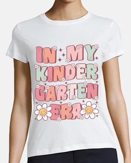 Playera in my kindergarten era groovy first day