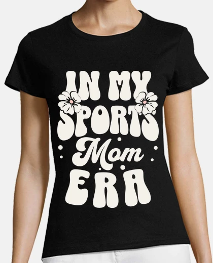 Tee-shirt In My Sports Mom Era