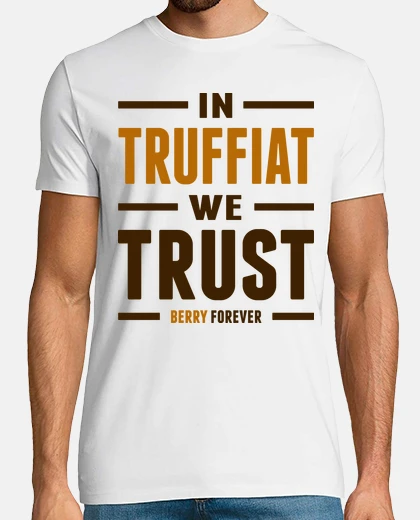 T-shirt in truffìat ci fidiamo