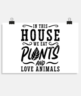 in questa casa mangiamo veganismo nient